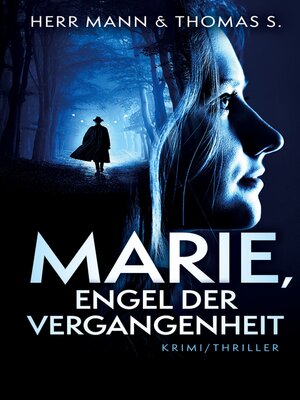 cover image of Marie, Engel der Vergangenheit